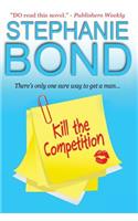 Kill the Competition
