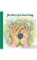 Story of a Sweet Gum