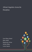 African Linguistics Across the Disciplines