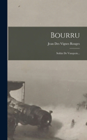 Bourru: Soldat De Vauquois...