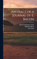 Abstract of a Journal of E. Bacon