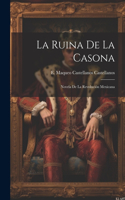 ruina de la casona