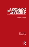 Sociology of Friendship and Kinship