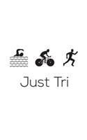 Just Tri It