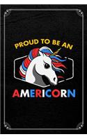 Proud To Be An Americorn: July 4th Blank Lined Notebook