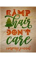 Camp Hair Don't Care Camping Journal