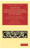 Essays on the Sacred Language, Writings and Religion of the Parsis