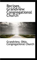 Recipes, Grandview Congregational Church