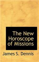 The New Horoscope of Missions