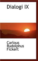 Dialogi IX