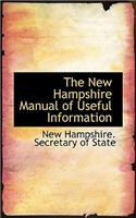 The New Hampshire Manual of Useful Information
