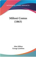 Miltoni Comus (1863): (Latin)