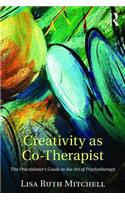 Creativity as Co-Therapist