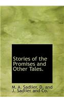Stories of the Promises and Other Tales.