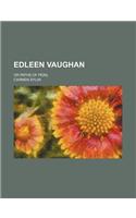 Edleen Vaughan; Or Paths of Peril