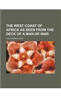 The West Coast of Africa as Seen from the Deck of a Man-Of-War