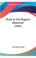 Hvad Ar Det Hogsta I Historien? (1881)