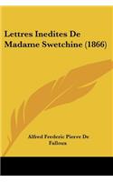 Lettres Inedites De Madame Swetchine (1866)