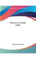 Rome Et Le Canada (1885)