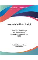 Anatomische Hefte, Book 3