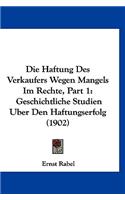 Die Haftung Des Verkaufers Wegen Mangels Im Rechte, Part 1