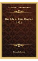 Life of One Woman 1932