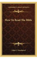 How to Read the Bible