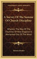 A Survey of the Summe of Church-Discipline