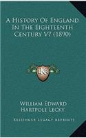 A History Of England In The Eighteenth Century V7 (1890)