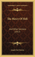 The Mercy Of Hell: And Other Sermons (1917)(English)