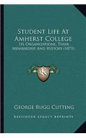 Student Life At Amherst College