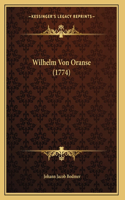 Wilhelm Von Oranse (1774)