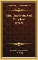 Mrs. Linthicum And Mary Jane (1913)