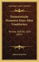 Humoristische Memoiren Eines Alten Frankfurters