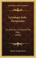Lexiologie Indo-Europeenne