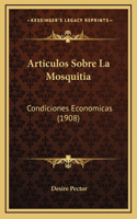 Articulos Sobre La Mosquitia