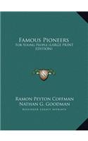 Famous Pioneers