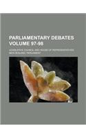Parliamentary Debates; Legislative Council and House of Representatives Volume 97-98: (English)