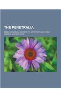 The Penetralia; Being Harmonial Answers to Important Questions: (English)