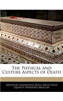 The Physical and Culture Aspects of Death