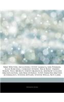 Articles on Nme Writers, Including: Steve Lamacq, Ian Penman, Julie Burchill, Chrissie Hynde, Nick Kent, Danny Baker, Paul Morley, David Quantick, Andrew Collins (Broadcaster), Ian Mac