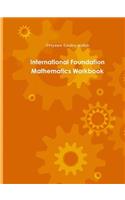 International Foundation Mathematics Workbook One