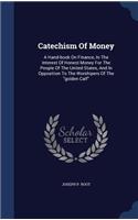 Catechism Of Money