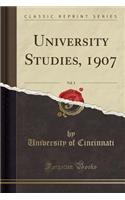 University Studies, 1907, Vol. 3 (Classic Reprint)