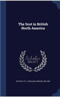 The Scot in British North America