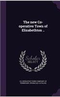 new Co-operative Town of Elizabethton ..