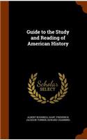 Guide to the Study and Reading of American History