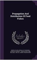 Propagation And Distribution Of Food Fishes