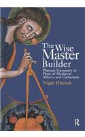 The Wise Master Builder
