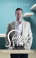 Simple Steps - For the Journey to Financial Freedom